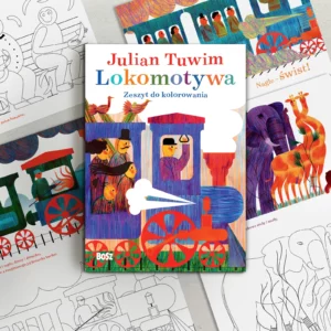 Julian Tuwim Lokomotywa. Zeszyt do kolorowania grafika