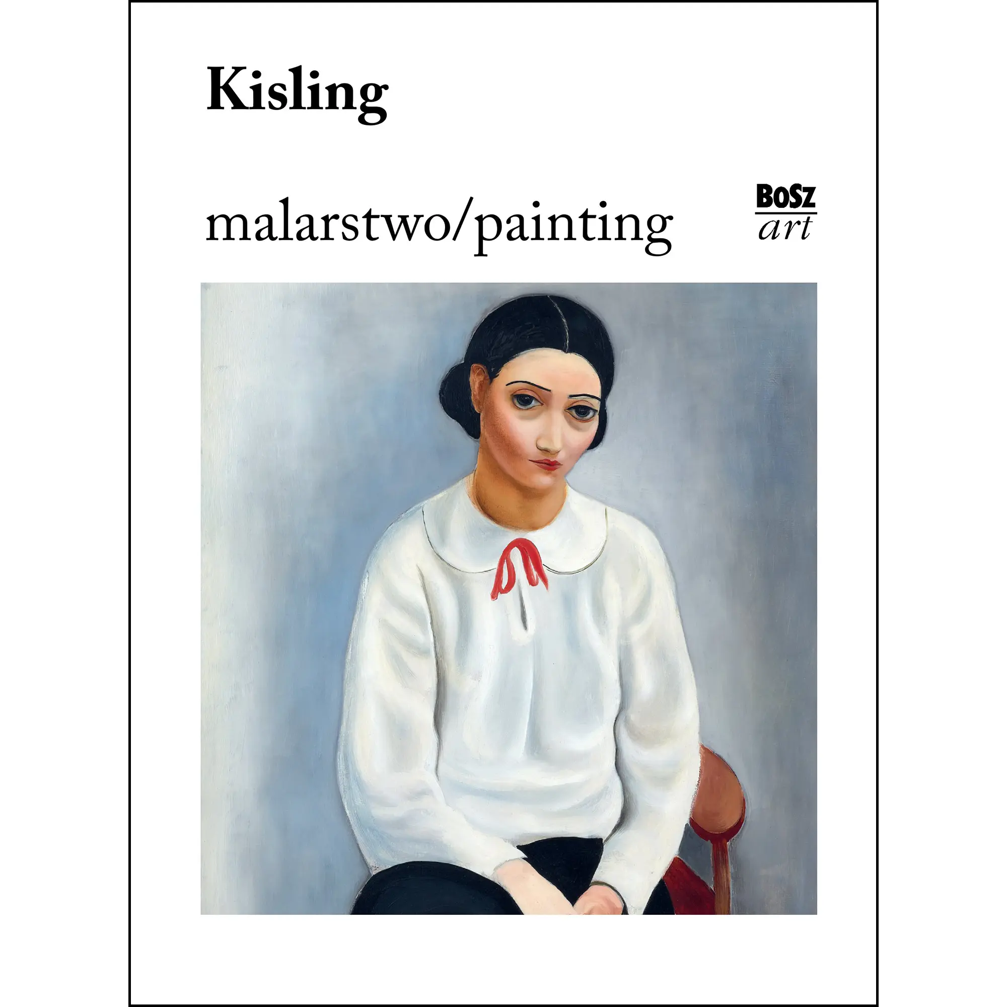 Kisling. Malarstwo