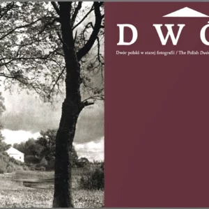 Dwór polski w starej fotografii - obrazek 5