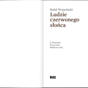 Ludzie czerwonego słońca - obrazek 2