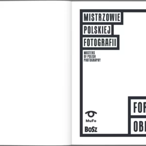 Fortunata Obrąpalska. Mistrzowie Polskiej Fotografii - obrazek 2