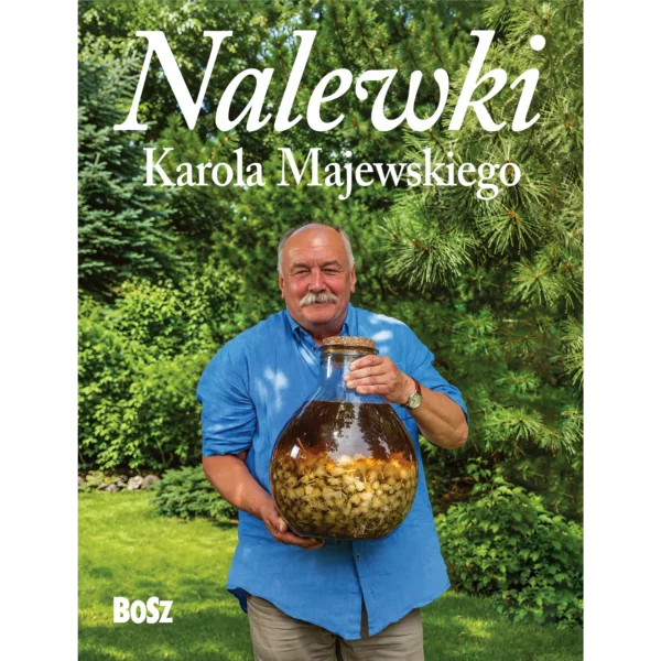 Nalewki Karola Majewskiego